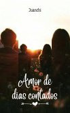 Amor de dias contados (romance, #1) (eBook, ePUB)