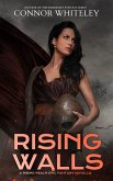 Rising Walls: A Rising Realm Epic Fantasy Novella (The Rising Realm Epic Fantasy Series, #2) (eBook, ePUB)