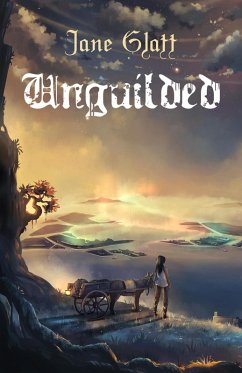 Unguilded (Mage Guild, #1) (eBook, ePUB) - Glatt, Jane