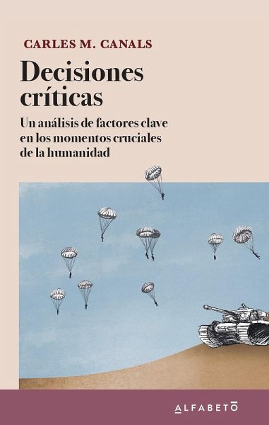 Decisiones críticas (eBook, ePUB)