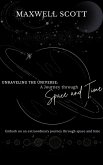 Unraveling the Universe: A Journey Through Space and Time (eBook, ePUB)