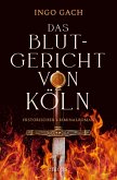 Das Blutgericht von Köln (eBook, ePUB)