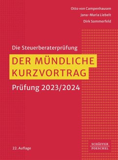 Der mündliche Kurzvortrag (eBook, ePUB) - Campenhausen, Otto; Liebelt, Jana-Maria; Sommerfeld, Dirk