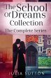 The School Of Dreams Collection (eBook,... - Bild 1