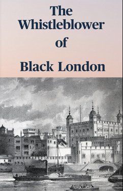 The Whistleblower of Black London (eBook, ePUB) - Onadele, Cash