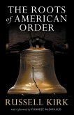 The Roots of American Order (eBook, ePUB)