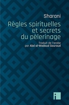 Cover Règles spirituelles et secrets du pèlerinage (eBook, ePUB)
