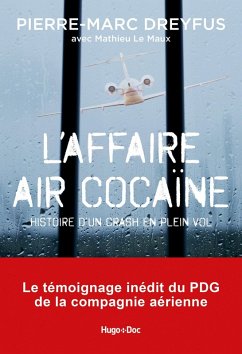 L'affaire Air Cocaïne (eBook, ePUB) - Dreyfus, Pierre-Marc
