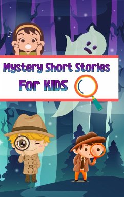 Mystery Short Stories for Kids - Hargraves, Nicole