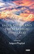 India, China and the Strategic Himalayas - Bild 1