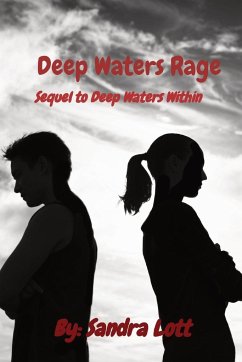 Deep Waters Rage - Lott, Sandra