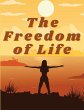 The Freedom of Life - Bild 1