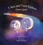 T-Rex and Tuck Explore Outer Space