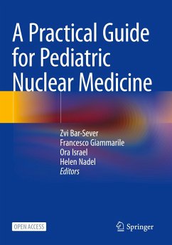 A Practical Guide for Pediatric Nuclear Medicine