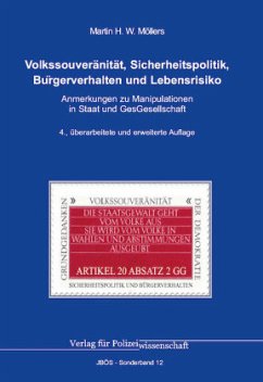 Volkssouveränität, Sicherheitspolitik, Bürgerverhalten und Lebensrisiko - Möllers, Martin H. W.