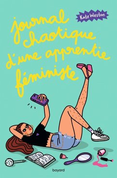 Cover Journal chaotique d'une apprentie féministe , Tome 01 (eBook, ePUB)