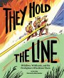 They Hold the Line (eBook, ePUB) - Bild 1