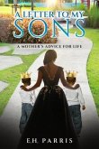 A Letter To My Sons (eBook, ePUB)