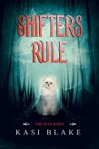 Shifters Rule (The Rule Series, #3) (eBook, ePUB)