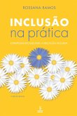 Inclusão na prática (eBook, ePUB)