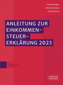 Anleitung zur Einkommensteuererklärung 2023 (eBook, PDF) - Engert, Robert; Simon, Winfried; Ulbrich, Frank