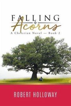 Falling Acorns (eBook, ePUB) - Robert Holloway