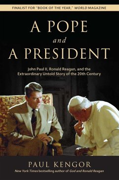 A Pope and a President (eBook, ePUB) - Kengor, Paul