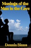 Musings of the Man in the Cave (eBook, ePUB)