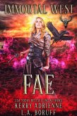 Fae (Immortal West, #3) (eBook, ePUB)