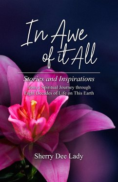 In Awe of It All (eBook, ePUB) - Lady, Sherry Dee