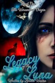 Legacy of the Luna (Legacy Series, #1) (eBook, ePUB)