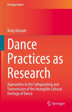 Dance Practices as Research (eBook, PDF) - Kämpfe, Vicky