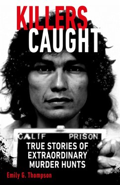 Killers Caught (eBook, ePUB) - Thompson, Emily G.