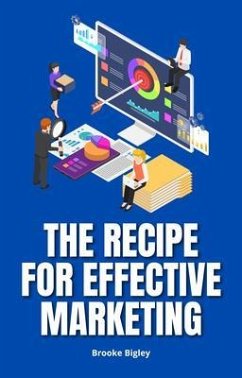Cover The Recipe For Effective Marketing (eBook, ePUB)
