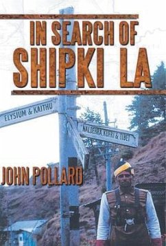 In Search of Shipki La (eBook, ePUB) - Pollard, John