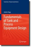 Fundamentals of Tank and Process Equipment Design (eBook, PDF)