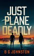 Just Plane Deadly (eBook, ePUB) - Bild 1