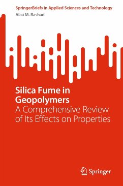 Silica Fume in Geopolymers (eBook, PDF) - Rashad, Alaa M.