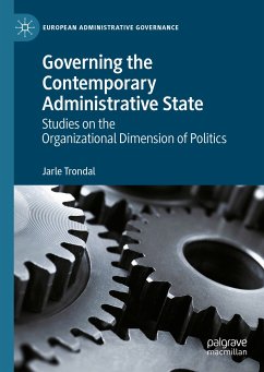 Governing the Contemporary Administrative State (eBook, PDF) - Trondal, Jarle