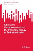 Collective Consciousness and the Phenomenology of Émile Durkheim (eBook, PDF)
