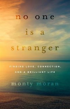 No One Is a Stranger (eBook, ePUB) - Moran, Monty