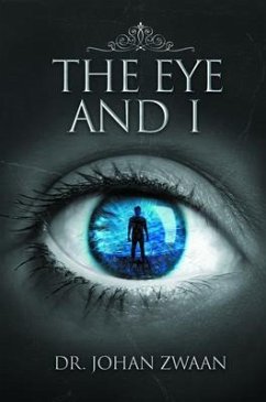 Cover The Eye and I (eBook, ePUB)