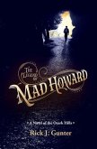 The Legend of Mad Howard (eBook, ePUB)
