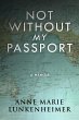 Not Without My Passport (eBook, ePUB) - Bild 1