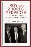 Roy and Zhores Medvedev (eBook, ePUB)
