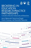 Brokering in Education Research-Practice Partnerships (eBook, PDF)