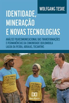 Identidade, mineração e novas tecnologias (eBook, ePUB) Cover Identidade, mineração e novas tecnologias (eBook, ePUB)