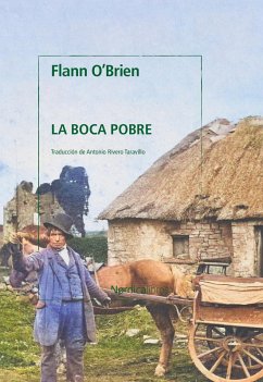 La boca pobre NE 2023 (eBook, ePUB) - O'Brien, Flann