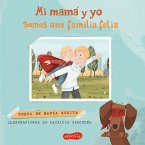 Mi mamá y yo somos una familia feliz (MP3-Download)