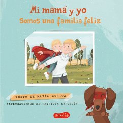 Mi mamá y yo somos una familia feliz (MP3-Download) - Zurita , María